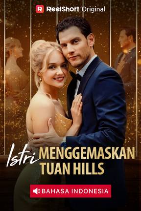 Istri Menggemaskan Tuan Hills