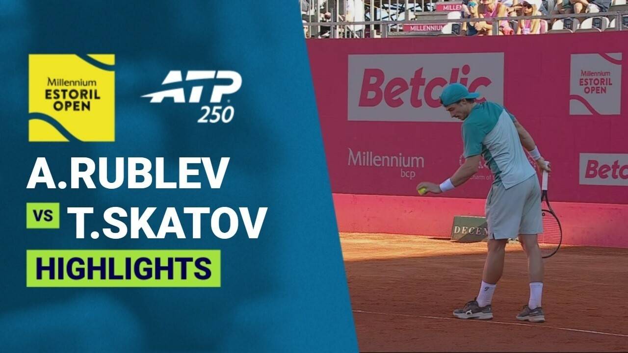 Andrey Rublev vs Timofey Skatov - Round 2 | ATP 250: Millennium Estoril Open 2026