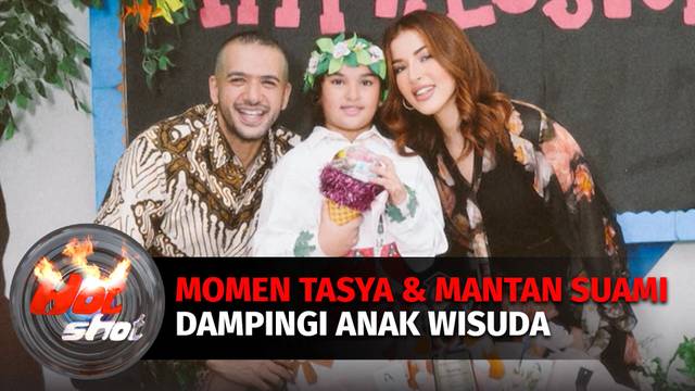 Kompaknya Tasya Farasya dan Mantan Suami Hadiri Wisuda Anak | Hot Shot