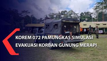 Korem 072 Pamungkas Simulasi Evakuasi Korban Gunung Merapi