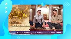 Menuju Jalanmu RTV - Mendidik Anak Secara Islami (Episode 22, Full)