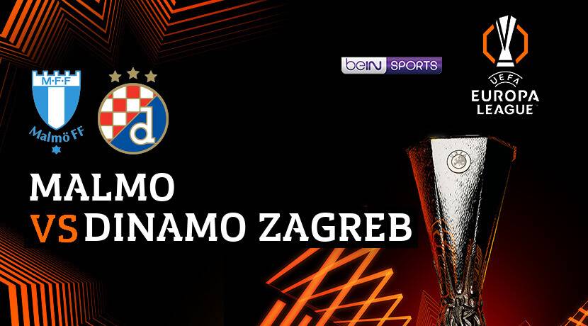 Malmö FF vs GNK Dinamo Zagreb