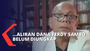 Koordinator TAMPAK: Aliran Dana Ferdy Sambo Belum Diungkap!