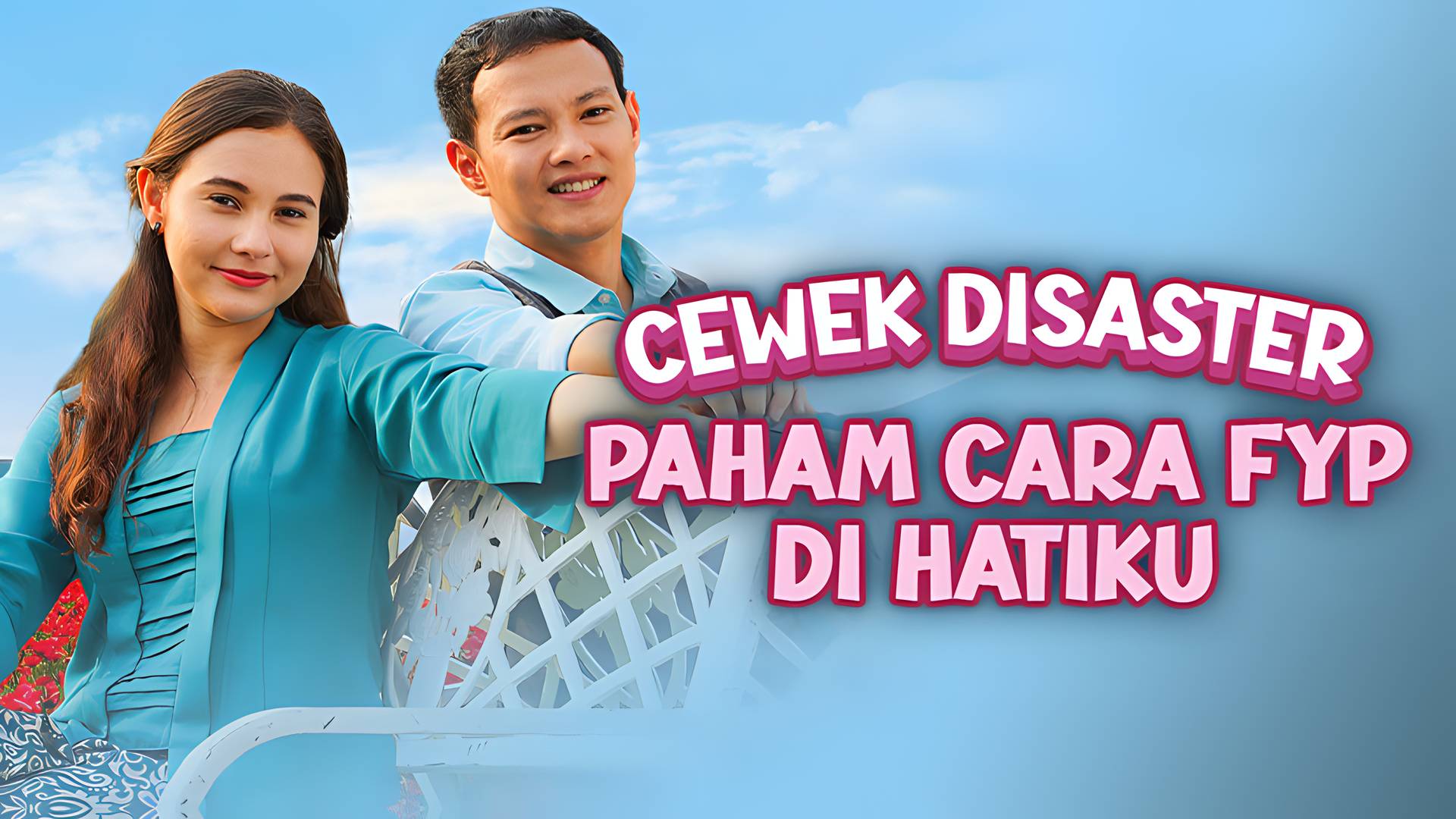 Cewek Disaster Paham Cara FYP Di Hatiku