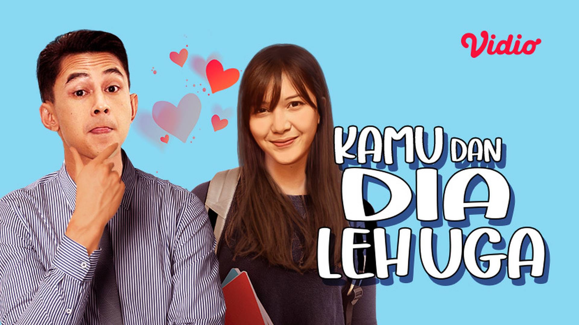 Kamu dan Dia Leh Uga 