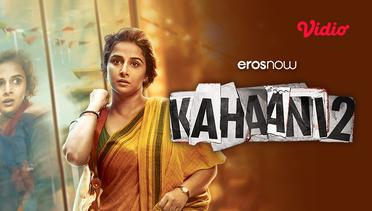 Kahaani 2 - Theatrical Trailer