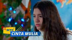 CUKUP, Prilly Jijik dengan Sikap Mulia! | Cinta Mulia Episode 13