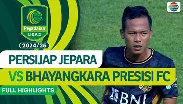 Persijap Jepara vs Bhayangkara Presisi FC - Full Highlights | Pegadaian Liga 2 2024/2025