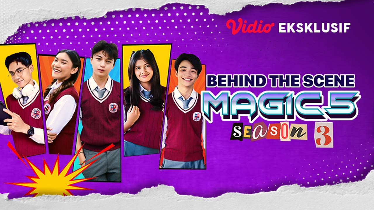 Nonton Behind The Scene Magic 5 (2023) | Sinetron Indosiar