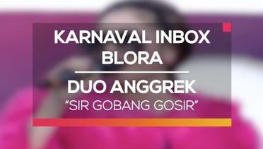 Duo Anggrek - Sir Gobang Gosir (Karnaval Inbox Blora)