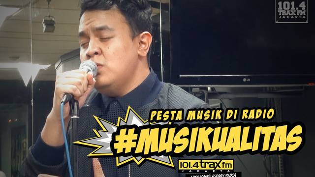 Tulus - Pamit di #Musikualitas Trax FM