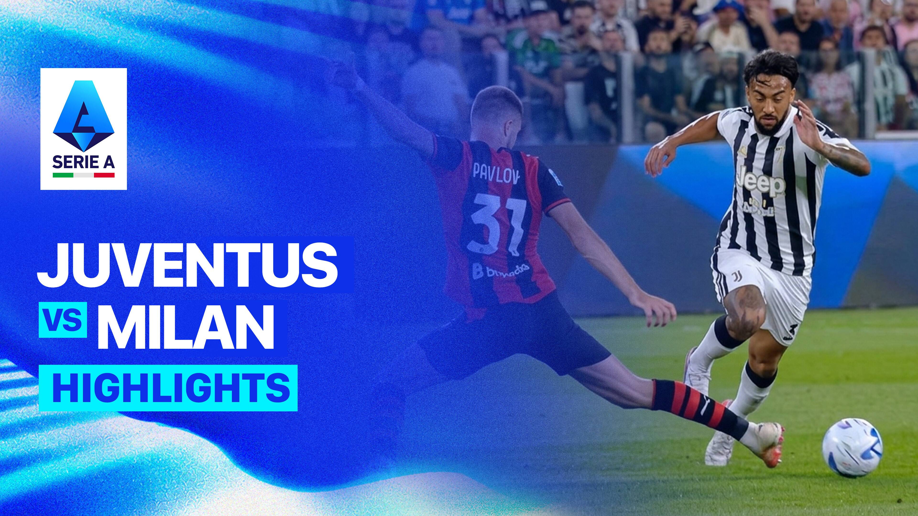 Juventus vs Milan