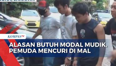 Alasan Butuh Modal Mudik, 2 Pemuda Nekat Curi Pakaian di Mal Tambora Jakarta Barat