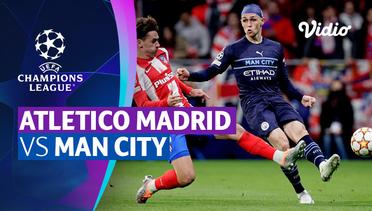 Mini Match - Atletico Madrid vs Manchester City | UEFA Champions League 2021/2022