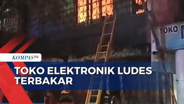 Toko Elektronik di Jombang Jawa Timur Ludes Terbakar, Pemilik Sempat Terjebak Dalam Bangunan!