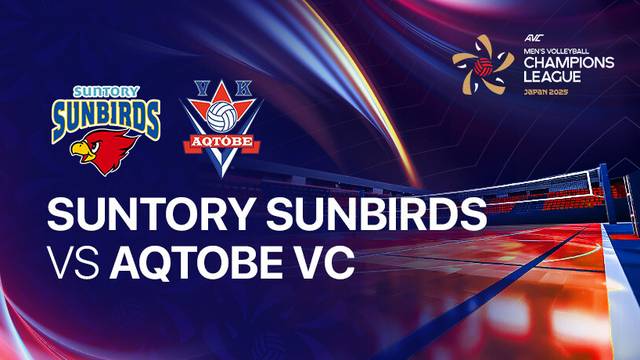 Suntory Sunbirds vs Aqtobe VC - Full Match | AVC Men's Volleyball Champions League