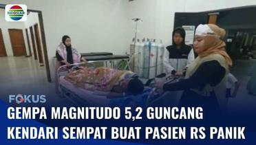 Gempa Magnitudo 5,2 Guncang Kendari, Pasien di RS Panik | Fokus