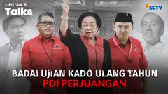 Badai Kado Ulang Tahun ke-52, Megawati Diminta Mundur, Hasto Tersangka! PDIP Gentar? | Liputan 6 Talks