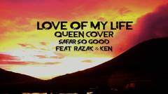Safar so good - Love of My Life ( Queen Cover ).mp4
