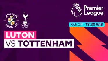 Link Live Streaming Luton vs Tottenham