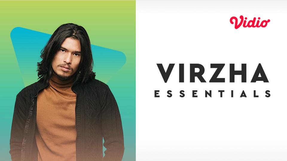 Essentials: Virzha