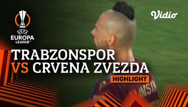 Highlights - Trabzonspor vs Crvena zvezda | UEFA Europa League 2022/23