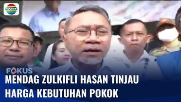 Menteri Perdagangan Zulkifli Hasan Pantau Harga Kebutuhan Pokok di Pasar Rawamangun | Fokus