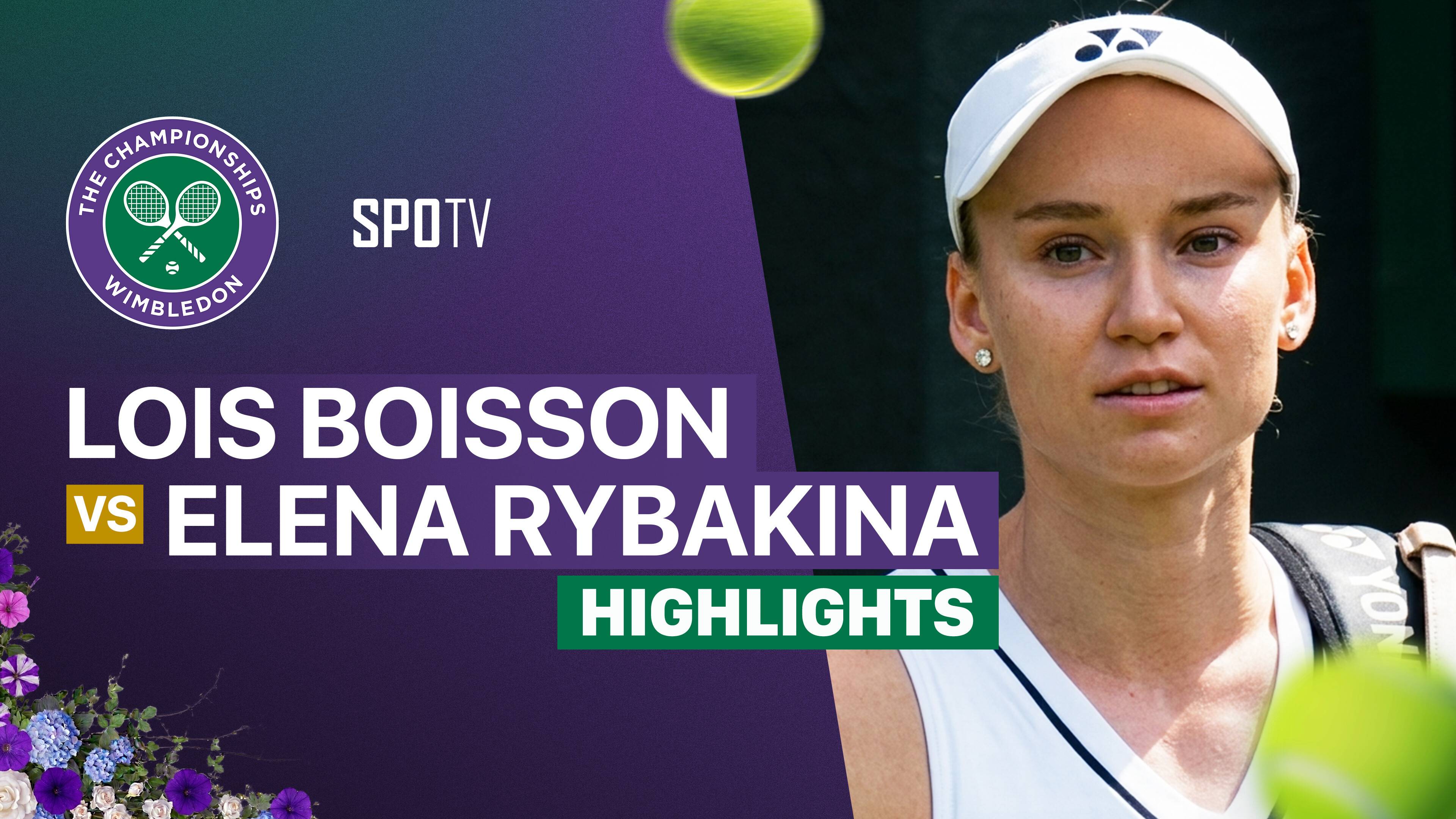 Lois Boisson vs Elena Rybakina - Ladies' Singles First Round | Wimbledon 2026