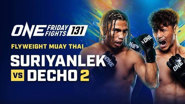 ONE Friday Fights 131 - Full Match | ONE Friday Fights 131