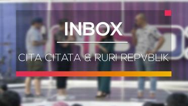 Inbox - Cita Citata,Ruri Repvblik