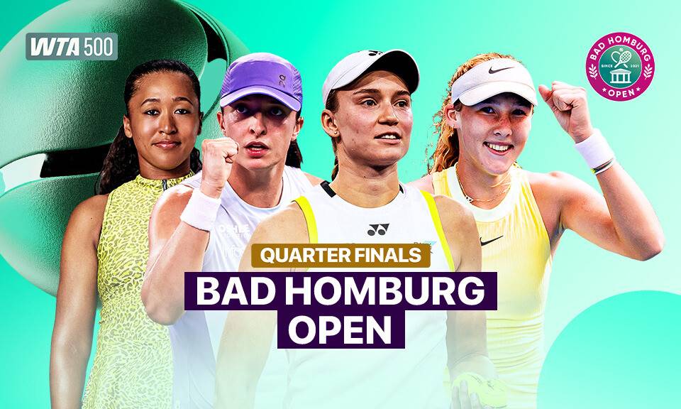Quarter Finals - WTA 500: Bad Homburg Open 2026