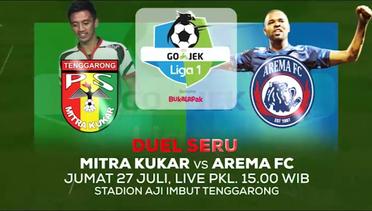 Big Match! Mitra Kukar vs Arema FC -27 Juli 2018