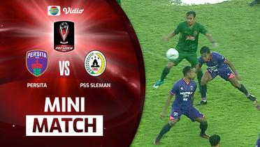 Mini Match - Persita VS PSS Sleman | Piala Presiden 2022
