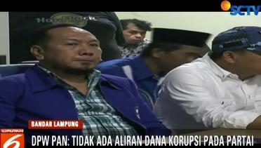 DPW PAN Pastikan Tidak Ada Aliran Dana Korupsi dari Bupati Lampung Selatan - Liputan6 Pagi 