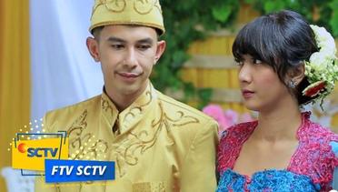 FTV SCTV - Pacarannya Sama Gue, Nikahnya Sama Dia