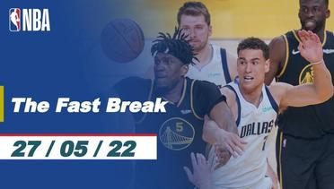 The Fast Break | Cuplikan Pertandingan - 27 Mei 2022 | NBA Playoff: Conference Final 2021/22
