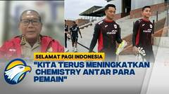 Jelang Laga Timnas Indonesia vs China  - [Selamat Pagi Indonesia]