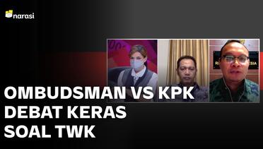 Debat dengan KPK, Ombudsman RI: Dari Ribuan Kasus, Cuma KPK yang Keberatan
