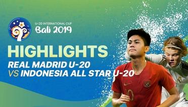 Match Highlights : Real Madrid CF U20 5 vs 4 Indonesia All Stars U20 | U-20 International Cup Bali 2019