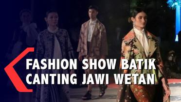 Fashion Show Batik Canting Jawi Wetan