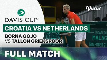 Full Match | Croatia (Borna Gojo) vs Netherlands (Tallon Griekspoor) | Davis Cup 2023