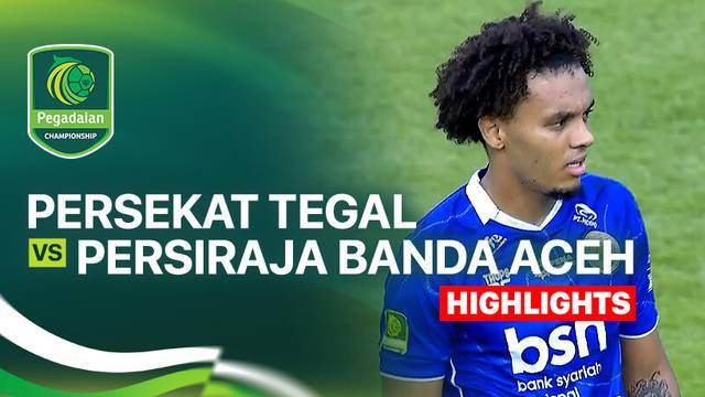 Persekat Tegal vs Persiraja Banda Aceh - Highlight | Pegadaian Championship 2025/26
