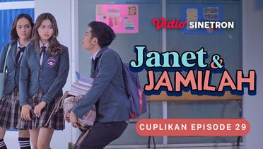 Cuplikan Episode 29 | Janet & Jamilah