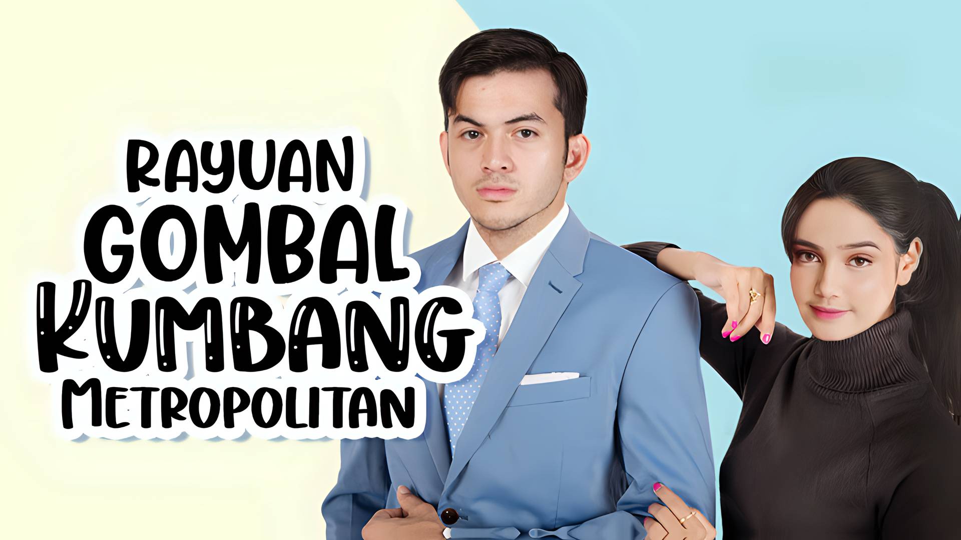 Rayuan Gombal Kumbang Metropolitan