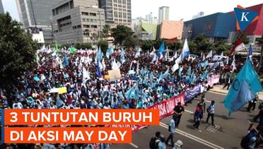 May Day, Ini Tiga Tuntutan yang Akan Disampaikan Buruh