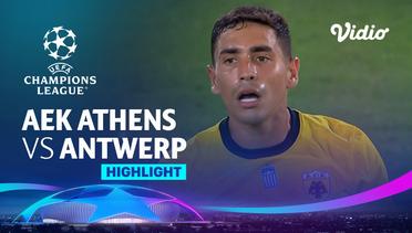 AEK Athens vs Antwerp - Highlights | UEFA Champions League 2023/24