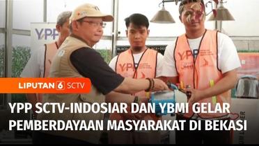 YPP SCTV-Indosiar dan YBMI Gelar Pelatihan Asah Keterampilan Warga di Bekasi | Liputan 6