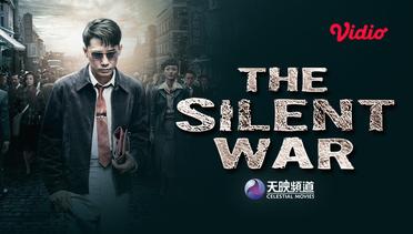 The Silent War - Trailer