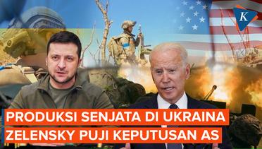 Zelensky Puji AS karena Sudah Mau Bersama-sama Produksi Senjata di Ukraina