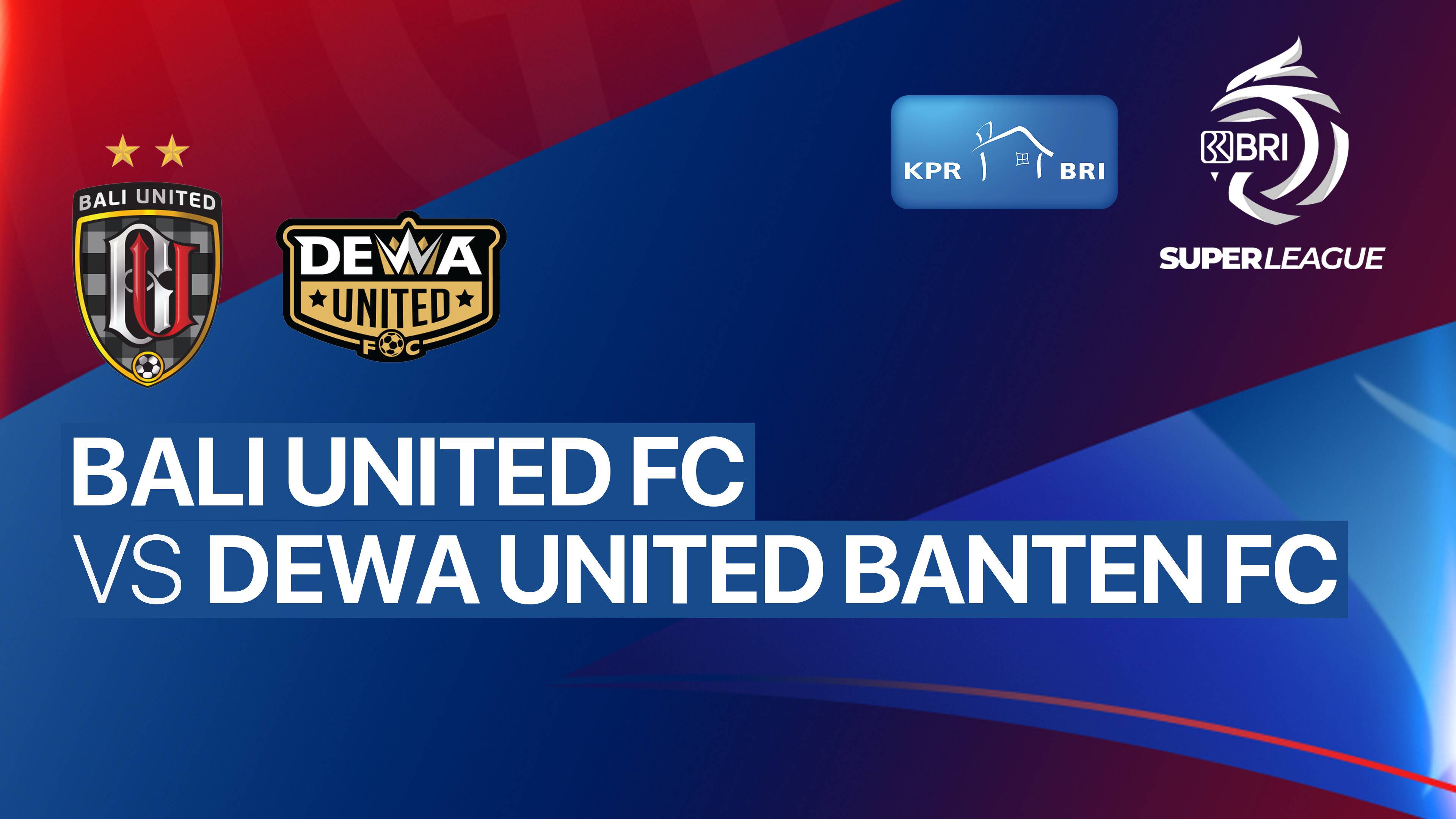 Bali United FC vs Dewa United Banten FC